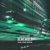 Remember (Gus One Remix) - Kamensky