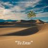 Tu Estas (feat. Tony Torres, Andres Gonzalez & Algo Mas Worship) - Moy Cigarroa&Tony Torres&Andres Gonzalez&Algo Mas Worship