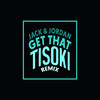 Get That (Tisoki Remix) - Tisoki&Jack&Jordan