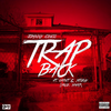 Trap Back (feat. Offset, YFN Kay) (Explicit) - Johnny Cinco&Offset&YFN Kay