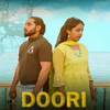 Doori - Mukesh Sirohi&Babaraj
