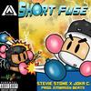Short Fuse (feat. Stevie Stone) (Explicit) - Joka C.&Stevie Stone