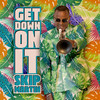 Get Down On It (Rob Hayes Remix) - Skip Martin&Rob Hayes