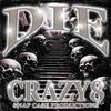 DIE (Explicit) - Crazy8 The Snap Case