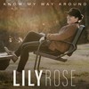 Know My Way Around - Lily Rose