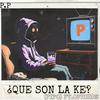 ¿QUE SON LA KE? (feat. OPIOIDE) (Explicit) - [PIPO]&OPIOIDE