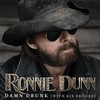 Damn Drunk - Ronnie Dunn&Kix Brooks