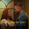 Dos Copas de Vino - Cosa Nuestra De Tito Manrique&Mayra Guzmán&Michael Abanto