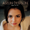 Most Of All (Album Version) - Aselin Debison