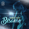 Bésame - Mario Baro