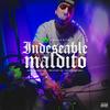 Indeseable Maldito - Nolly