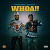 Whoa (feat. FB Boochie) (Explicit) - MoneySaidiT&FB Boochie