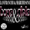Boys & Girls (Passion Fruit Mix) - Lanfranchi&Marchesini