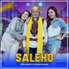 SALEHO (Nirwana Comeback) - Elsa Safira&Deviana Safara