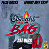 All Dibs (Explicit) - Pelle Racks&Johnny May Cash