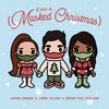 It Was A… (Masked Christmas) - Jimmy Fallon&Ariana Grande&Megan Thee Stallion