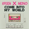 Come Into My World - Alexandra Stan&NERVO