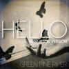 Hello (Reggaeton Version) - Green Pine River