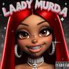 Murda music - Laady murdaa