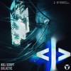 GALACTIC - KILL SCRIPT