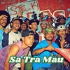 Sa Tra Mau - 3ls&Rithemic Soul&SMC