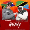 Heavy (feat. Manduly Man) - Foreva&Manduly Man