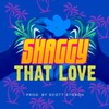 That Love - Shaggy
