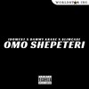 Omo Shepeteri (Explicit) - Idowest&Dammy Krane&Slimcase