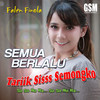 Semua Berlalu - Falen Finola&Farel Alfara