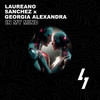 In My Mind - Laureano Sanchez&Georgia Alexandra