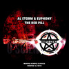 The Red Pill (Radio Mix) - Al Storm&Euphony&247 Hardcore