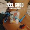 Feel Good (Punctual Remix) - Xandra&Punctual