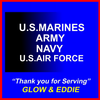 Thank You for Serving - Glow&Eddie