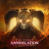 Annihilation(Official Anthem) (Original Mix) - The Purge