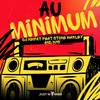 Minimum - Dj KikFat&KGS&Stone Warley