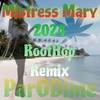 Mistress Mary 2024 Version (Remix|Explicit) - Parodime