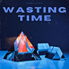 Wasting Time - SouMix&AXYL