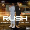 Rush (Explicit) - Onkel Ossi&Kokomatic&prodbyqibeats