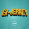 Ex-Jersey (Explicit) - DJ nauJ&Yuri Redicopa&MC Davi CPR&Prime Funk