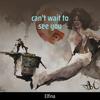 can't wait to see you - Elfina