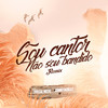 SOU CANTOR NÃO SOU BANDIDO (Remix) - JohnnyNobeat&Mc Leozinho ZS&Mc Lele JP&MC Joãozinho VT&MC Marks