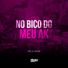 No Bico do Meu AK (Explicit) - MC 2Jhow&DJ Buiu