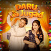 Daru Ka Jugad - Mukesh Sirohi&Saloni Vats&Pratibha Vaishnav&Amit Bhana&Harsh Vaishnav