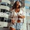 Sexy And I Know It - Rich More