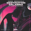 Destination Calabria - Masove&Brendan Mills&Tess Burrstone&Francesca Bockhart