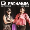 Llegó la Pachanga - Seo Fernandez&Eddie Torres