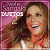 Me Engana Que Eu Gosto (Ao Vivo) - Ivete Sangalo&Alexandre Pires