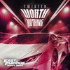 WORTH NOTHING (Fast & Furious: Drift Tape/Phonk Vol 1|Explicit) - TWISTED&Oliver Tree