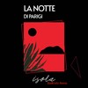 Isola (BadKnife Remix) - La Notte Di Parigi&Badknife