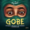 Gobe - Myx Quest&The Therapist&Dice Ailes&Herman Suede